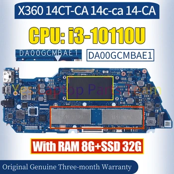 DA00GCMBAE1 HP X360 14CT-CA 14c-ca 14-CA Nešiojamas Mainboard SRGL0 i3-10110U RAM 8G SSD 32G 100％ Išbandyti Nešiojamojo kompiuterio Plokštė